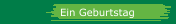 Ein Geburtstag